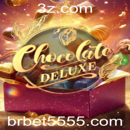 ChocolateDeluxe: Uma Nova Experiência de Jogo com Bet5555